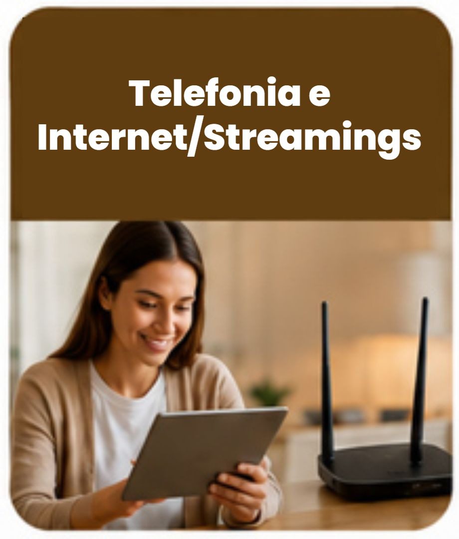 Telefonia e Internet/Streamings